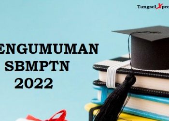 Hasil Pengumuman SBMPTN 2022 Diumumkan Besok Sore