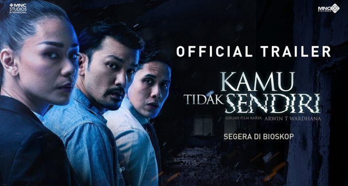 Setelah Tertunda karena COVID-19, Film ‘Kamu Tidak Sendiri’ Tayang 25 Agustus