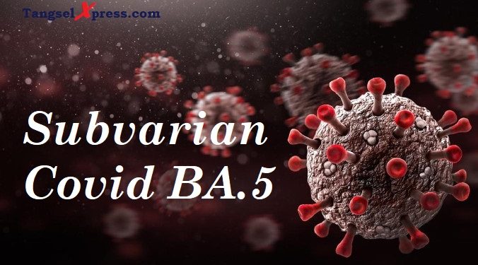 Wajib Tahu, Ini Gejala Subvarian COVID BA.5 yang Berbeda dengan Varian Lainnya