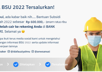 Kemnaker: Dana BSU 2022 Bisa Dicairkan Mulai Senin Besok