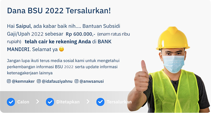 Kemnaker: Dana BSU 2022 Bisa Dicairkan Mulai Senin Besok