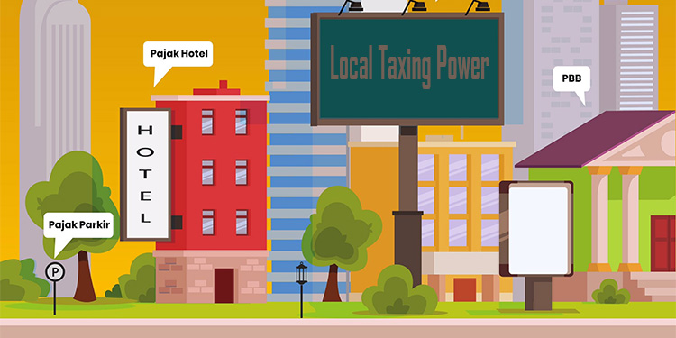 UU HKPD sebagai Upaya Tingkatkan Local Taxing Power