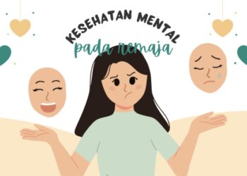 Kesehatan Mental Pada Remaja