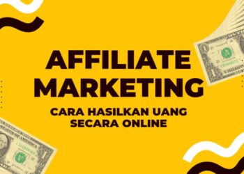 Cara Mudah Berbisnis Online Tanpa Modal Lewat Program Affiliate Marketing