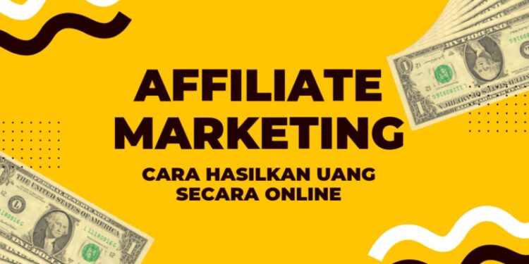 Cara Mudah Berbisnis Online Tanpa Modal Lewat Program Affiliate Marketing