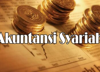 Akuntansi Syariah Sebagai Konstruksi Sosial