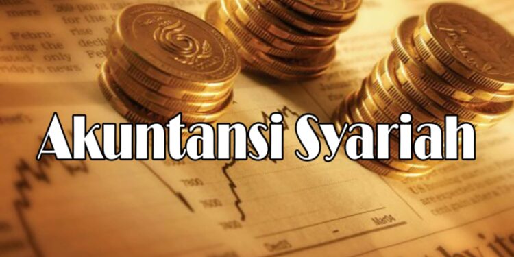 Akuntansi Syariah Sebagai Konstruksi Sosial