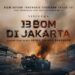 film 13 bom di jakarta