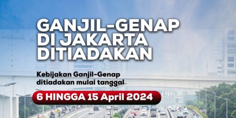 Sejak Kemarin Hingga 15 April, Jakarta Bebas Ganjil Genap