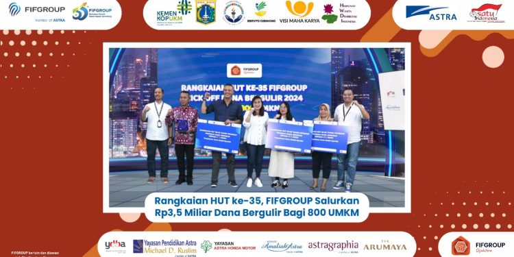 Rangkaian HUT ke-35, FIFGROUP Salurkan Rp3,5 Miliar Dana Bergulir untuk 800 UMKM