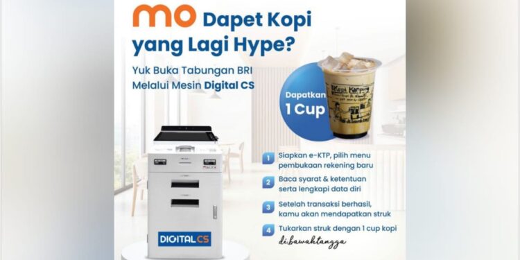 Dapatkan Kopi Kekinian Hanya dengan Buka Tabungan Lewat Digital CS BRI