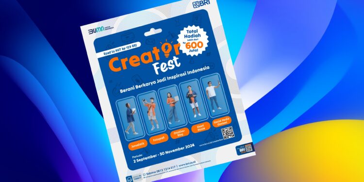 Dukung Perkembangan Industri Kreatif, BRI Gelar Kompetisi “Creator Fest 2024”