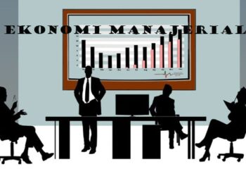 Ekonomi Manajerial: Menjembatani Teori Ekonomi dan Pengambilan Keputusan Bisnis Strategis