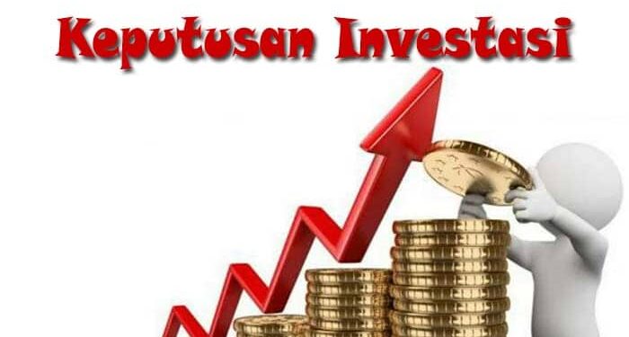 Analisis Keputusan Investasi dalam Menentukan Pilihan Instrumen Investasi yang Optimal bagi Investor