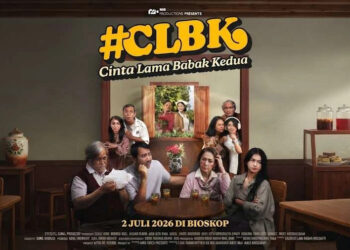 Sinopsis Film CLBK: Cinta Lama Babak Kedua, Drama Romantis Lintas Generasi Tayang 2 Juli 2026