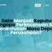 Dari Data Menjadi Keputusan: Mengapa Perencanaan SDM Menentukan Masa Depan Perusahaan?